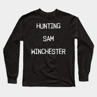 Hunting Sam Winchester Long Sleeve T-Shirt